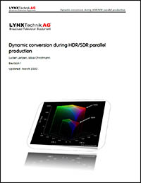 Dynamic Conversion During HDR/SDR Parallel Production